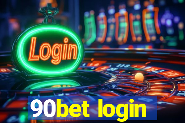 90bet login